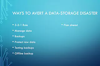 PowerPoint slide outlining the ways to avert a data-storage disaster.